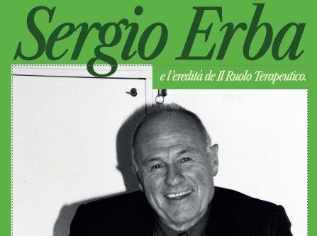 Sergio Erba e l’eredità de Il Ruolo Terapeutico